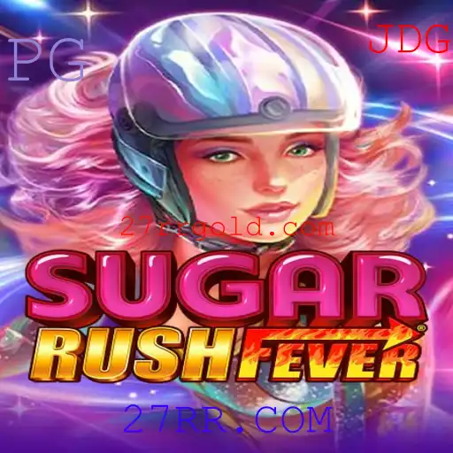 Descubra o Mundo de Aventuras Doces com SugarRushFever e 27RR.COM